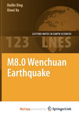 Cover of M8.0 Wenchuan Earthquake