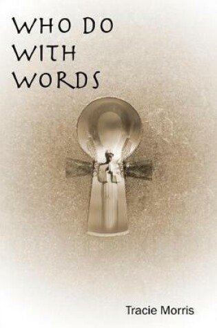 Cover of Who Do with Words