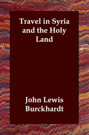 Cover of Travel in Syria and the Holy Land