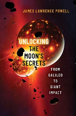 Book cover for Unlocking the Moon's Secrets