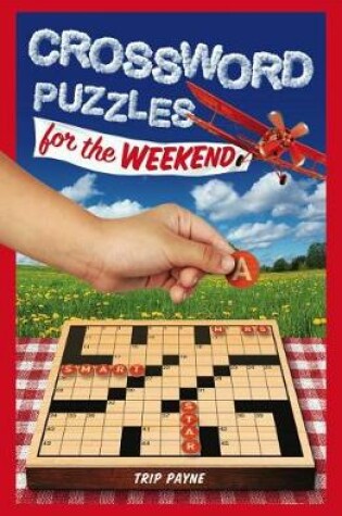 Cover of Crossword Puzzles for the Weekend