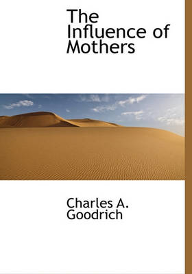 Book cover for The Influence of Mothers