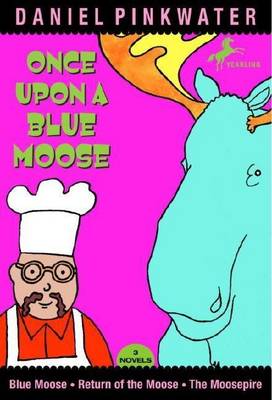 Book cover for Once Upon a Blue Moose