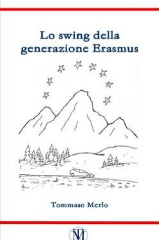 Cover of Lo swing della generazione Erasmus