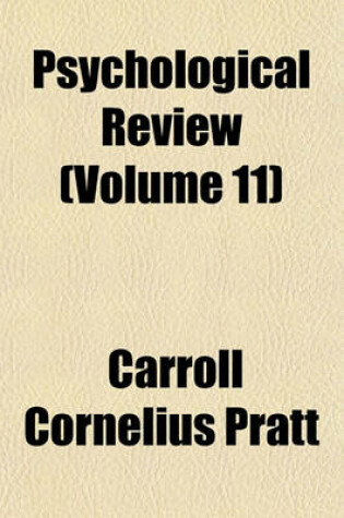 Cover of Psychological Review (Volume 11)