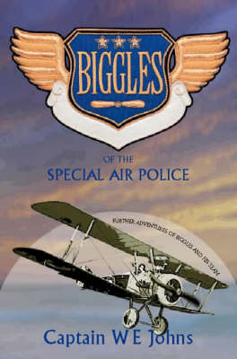 Book cover for Biggles of the Special Air Police