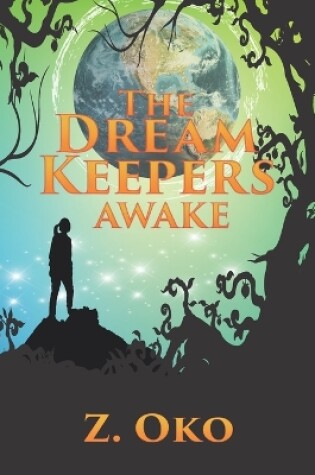 Cover of The Dream Keepers - Awake