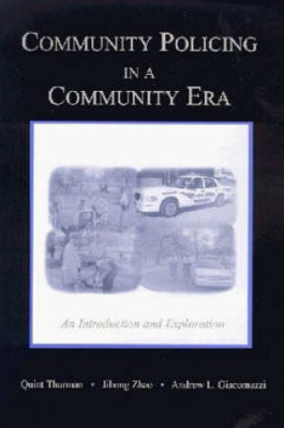 Cover of Community Policing in a Community Era