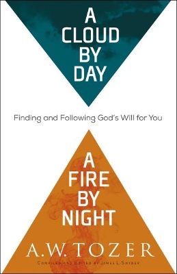 Book cover for A Cloud by Day, a Fire by Night