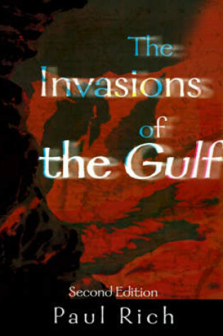 Cover of The Invasions of the Gulf