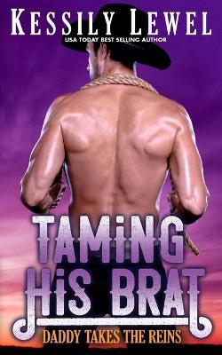 Book cover for Taming His Brat