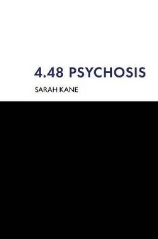 Cover of 4.48 Psychosis