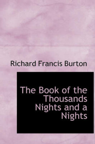 Cover of The Book of the Thousands Nights and a Nights