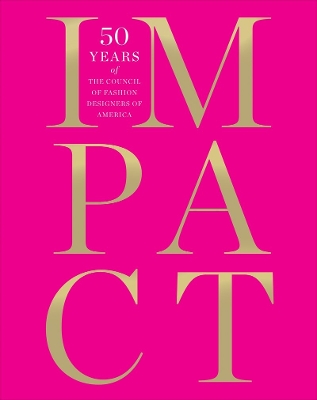 Book cover for Impact: 50 Years of the Cfda