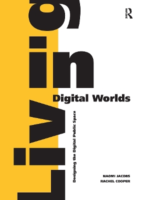 Book cover for Living in Digital Worlds