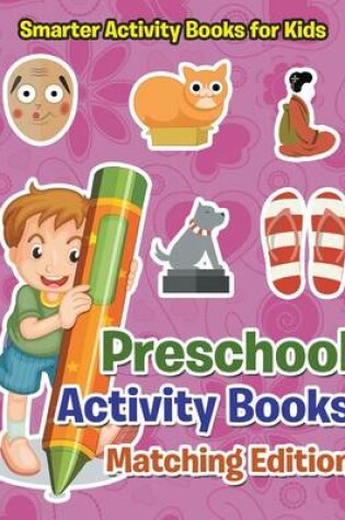 Cover of Preschool Activity Books Matching Edition