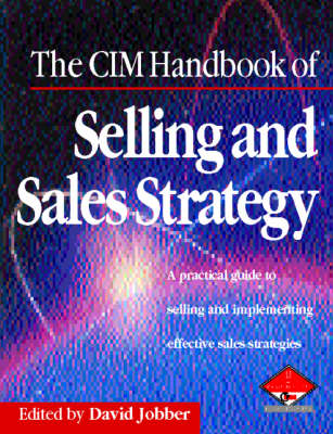 Cover of The CIM Handbook of Selling and Sales Strategy