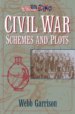 Book cover for Civil War Schemes and Plots