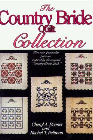 Cover of Country Bride Quilt Collection