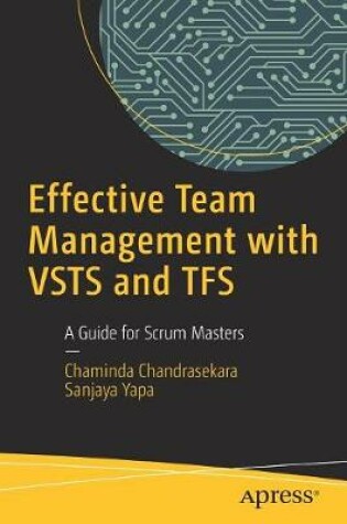 Cover of Effective Team Management with VSTS and TFS