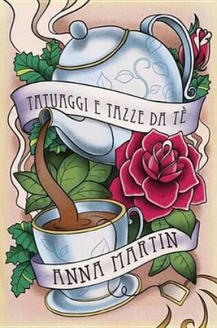 Cover of Tatuaggi E Tazze Da Te