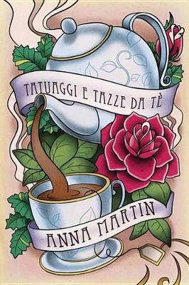 Book cover for Tatuaggi E Tazze Da Te