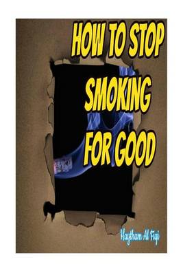 Book cover for How to Stop Smoking for Good