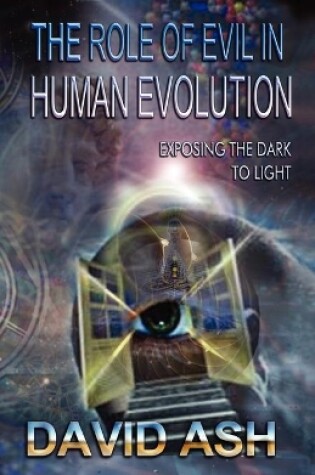 Cover of The Role of Evil in Human Evolution