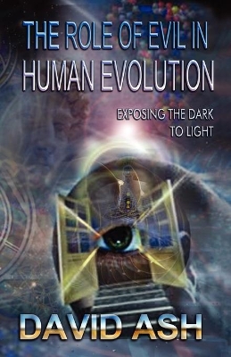 Book cover for The Role of Evil in Human Evolution