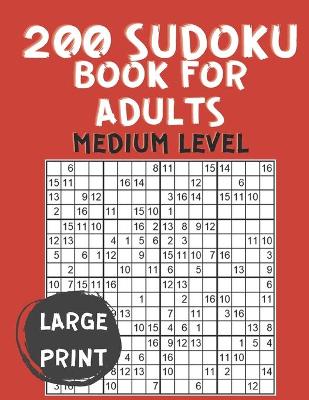 Book cover for 200 Sudoku Book for Adults Medium Level