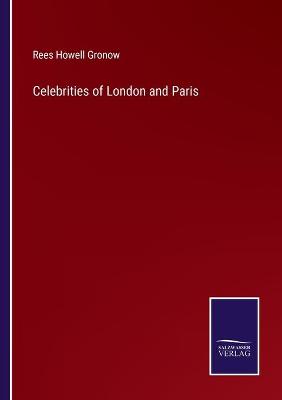 Book cover for Celebrities of London and Paris