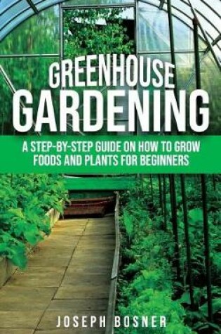 Cover of Greenhouse Gardening