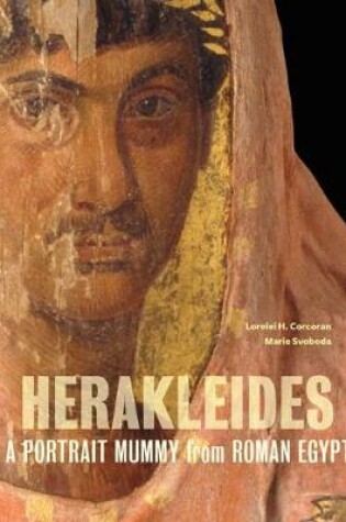Cover of Herakleides - A Portrait Mummy From Roman Egypt