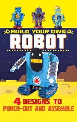 Book cover for Build Your Own Robot