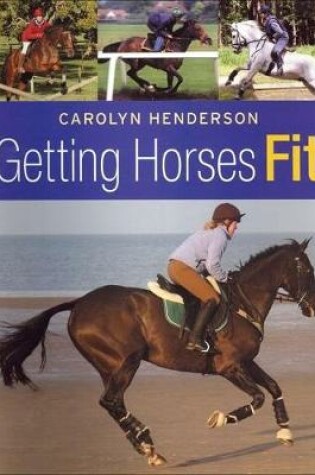 Cover of Getting Horses Fit