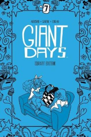 Cover of Giant Days Library Edition Vol 7