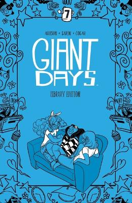 Book cover for Giant Days Library Edition Vol. 7