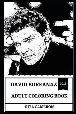 Book cover for David Boreanaz Adult Coloring Book