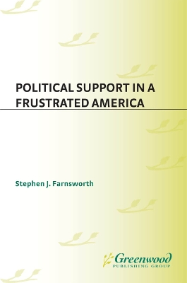 Book cover for Political Support in a Frustrated America