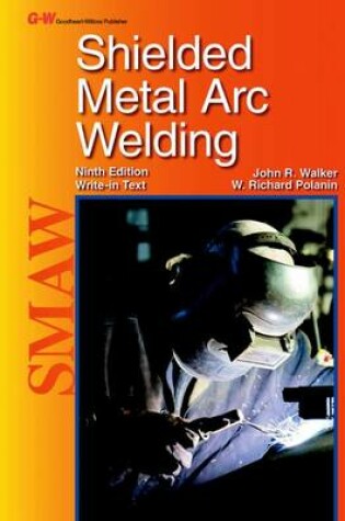 Cover of Shielded Metal Arc Welding