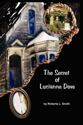 Book cover for The Secret of Lucianne Dove