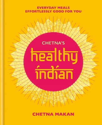 Book cover for Chetna's Healthy Indian