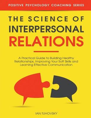 Cover of The Science of Interpersonal Relations