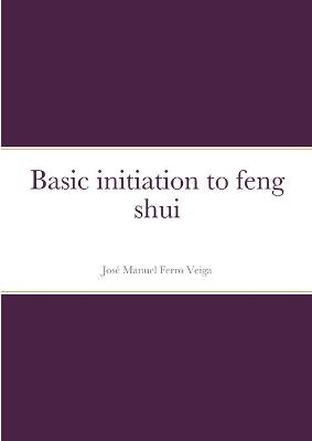 Book cover for Basic initiation to feng shui