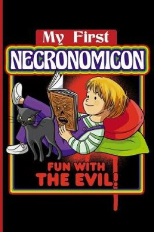 Cover of My First Necronomicon Fun with the Evil