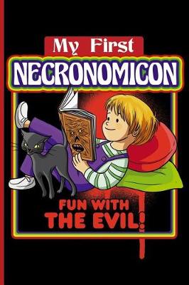 Book cover for My First Necronomicon Fun with the Evil