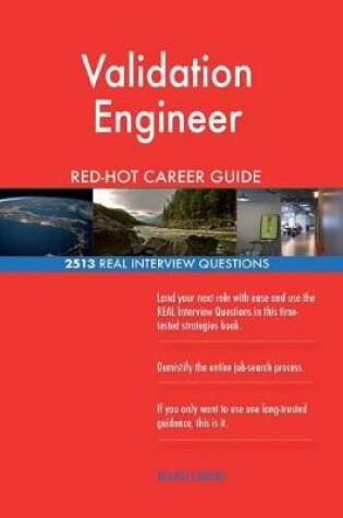 Cover of Validation Engineer Red-Hot Career Guide; 2513 Real Interview Questions