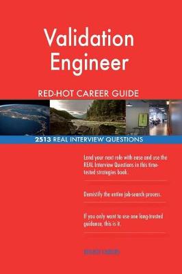 Book cover for Validation Engineer Red-Hot Career Guide; 2513 Real Interview Questions