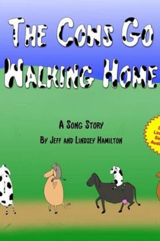 Cover of The Cows Go Walking Home