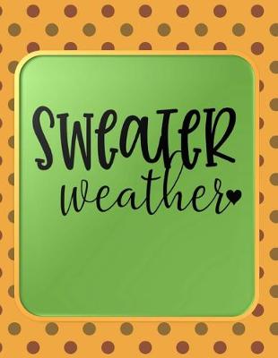 Book cover for Sweater Weather